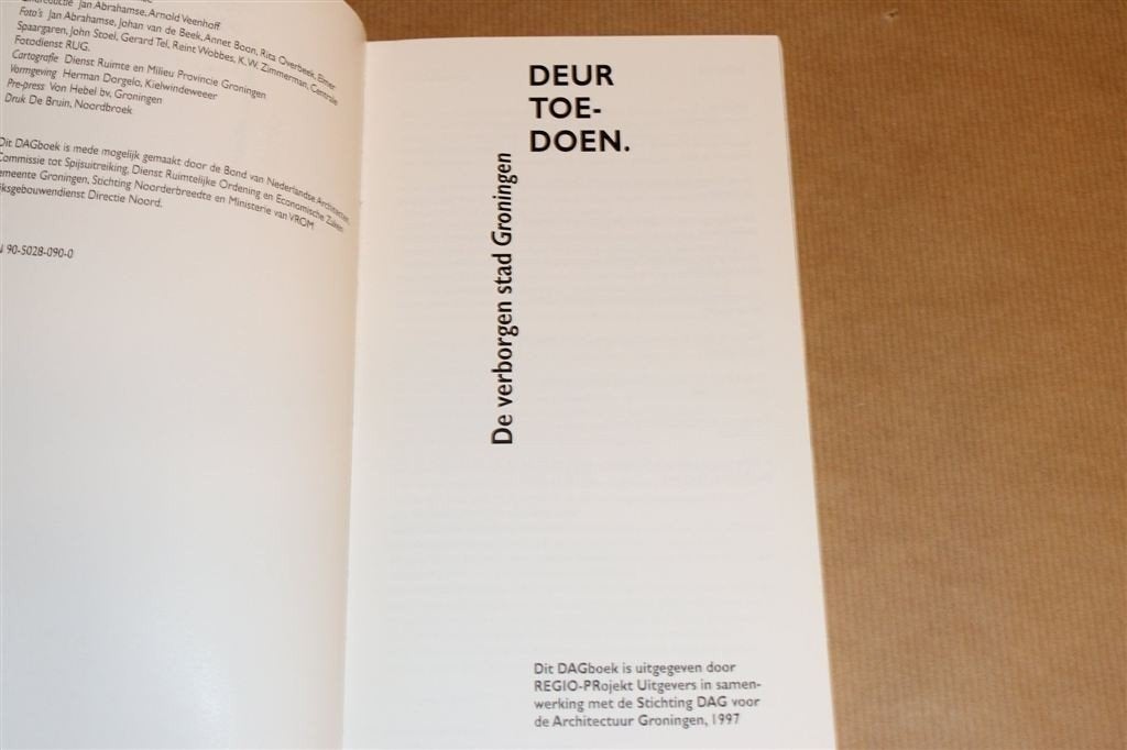 Deur toedoen — De Verborgen Stad Groningen, Boeken, Ophalen of Verzenden, Gelezen