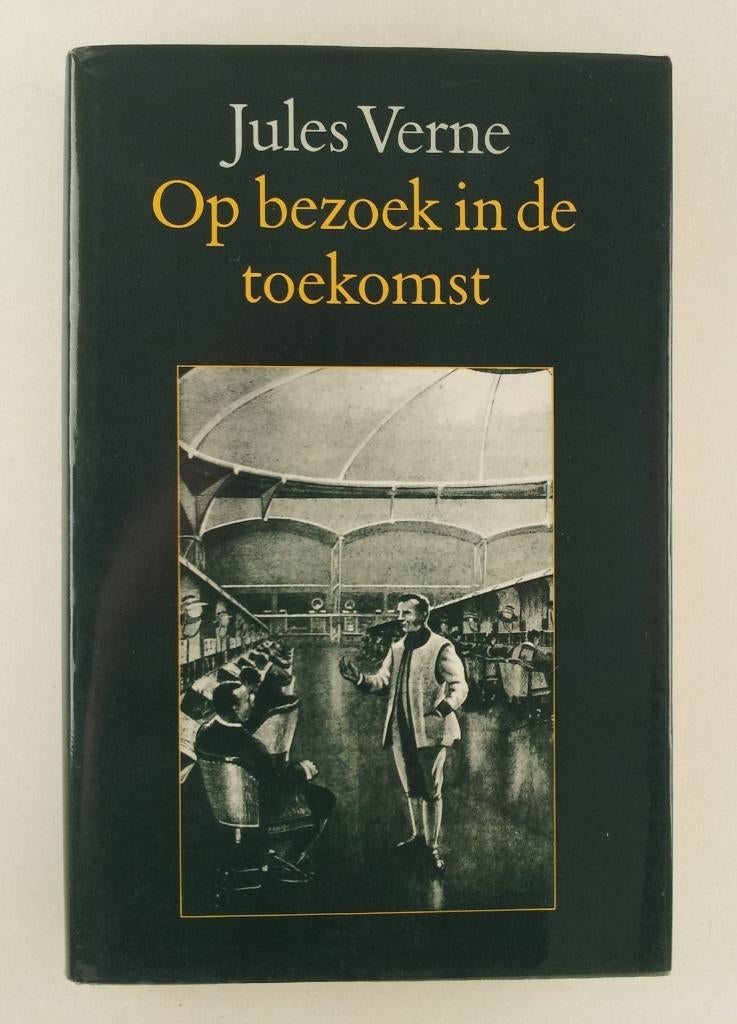 Verne, Jules - Op bezoek in de toekomst, Verzenden, Gelezen