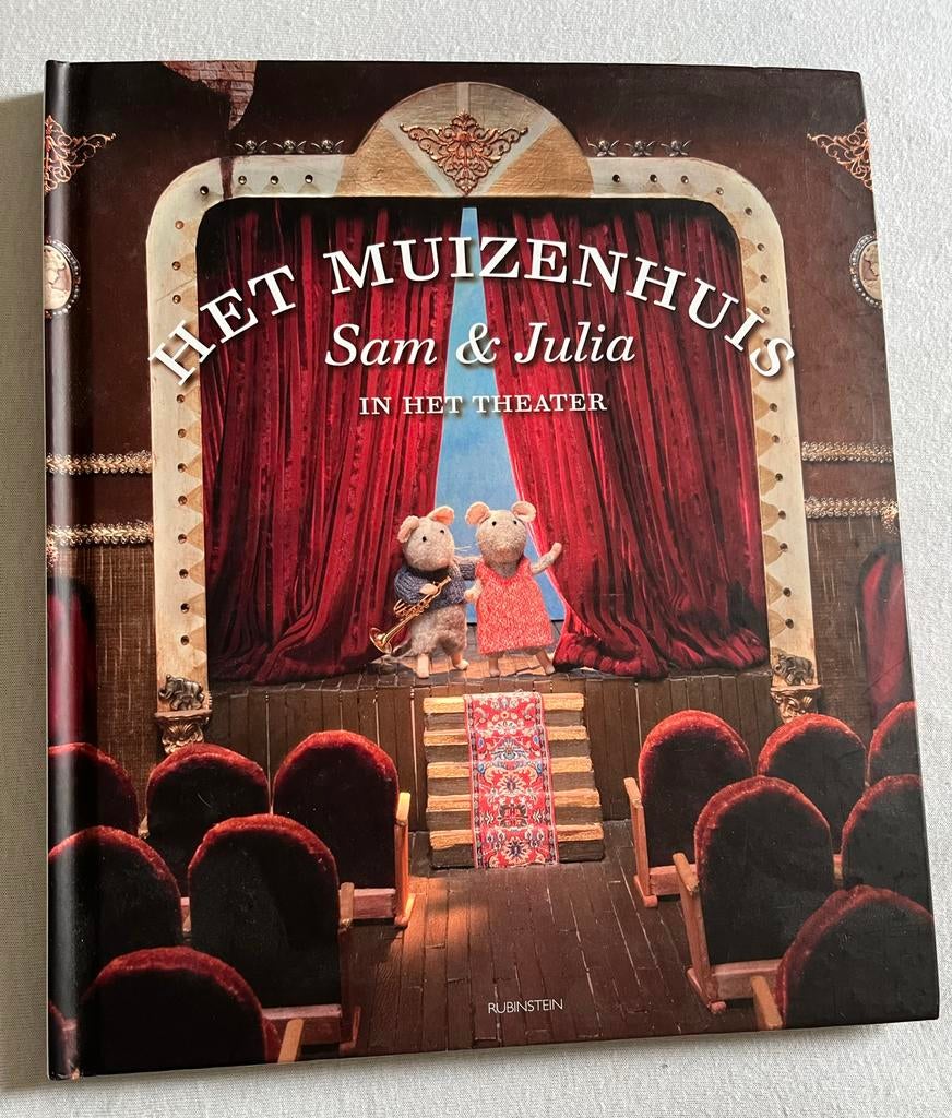Het Muizenhuis Sam & Julia in het Theater - Karina Schaapman, Ophalen of Verzenden, Zo goed als nieuw