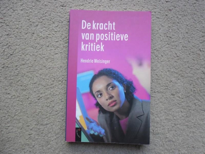 De kracht van positieve kritiek, Ophalen of Verzenden, Zo goed als nieuw