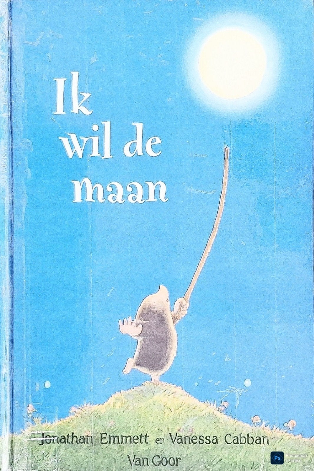 Ik Wil De Maan, Boeken, Gelezen, 3 tot 4 jaar, Ophalen of Verzenden, Jonathan Emmett En Vanessa Cabban.