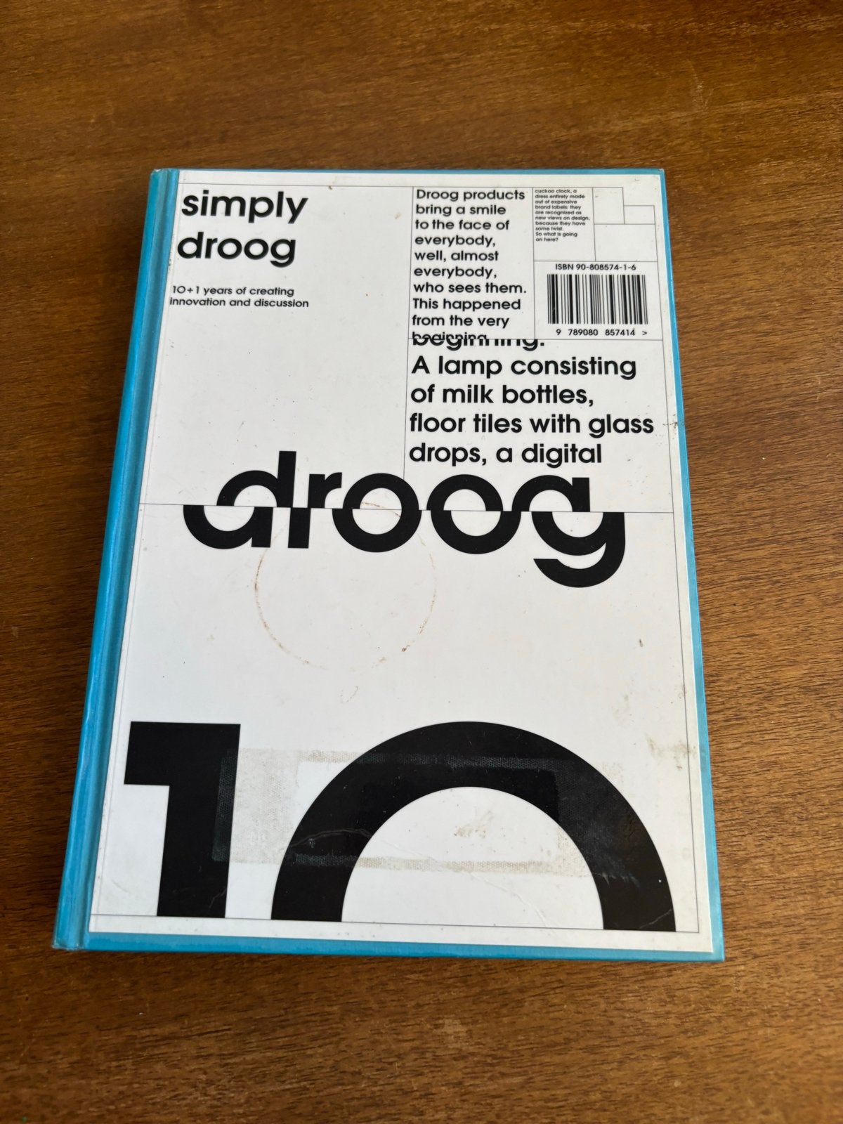Simply Droog: 10+1 jaar van creatieve innovatie en discussie, Ophalen of Verzenden, Gelezen
