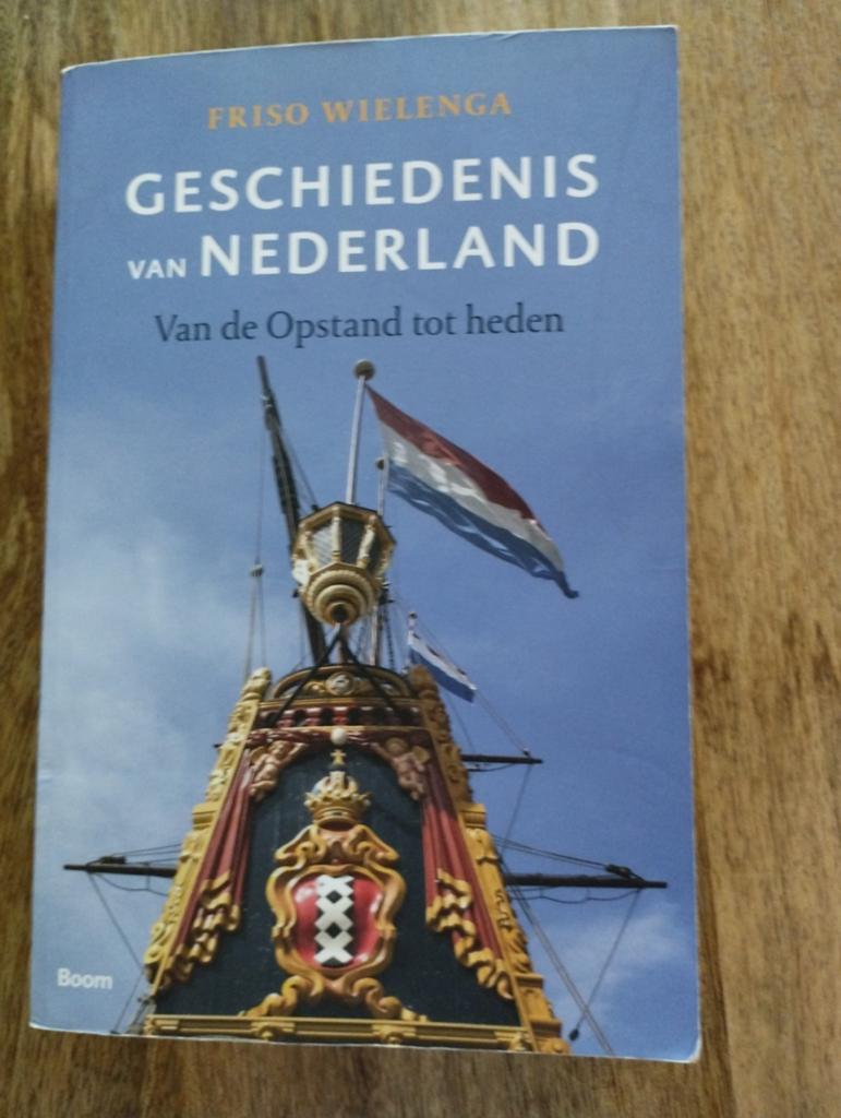 Geschiedenis van Nederland - Friso Wielenga, Boeken, Geschiedenis | Vaderland, Zo goed als nieuw, 20e eeuw of later, Ophalen of Verzenden