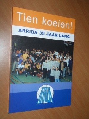 Tien koeien! Arriba 35 jaar lang, Boeken, Ophalen of Verzenden, Zo goed als nieuw