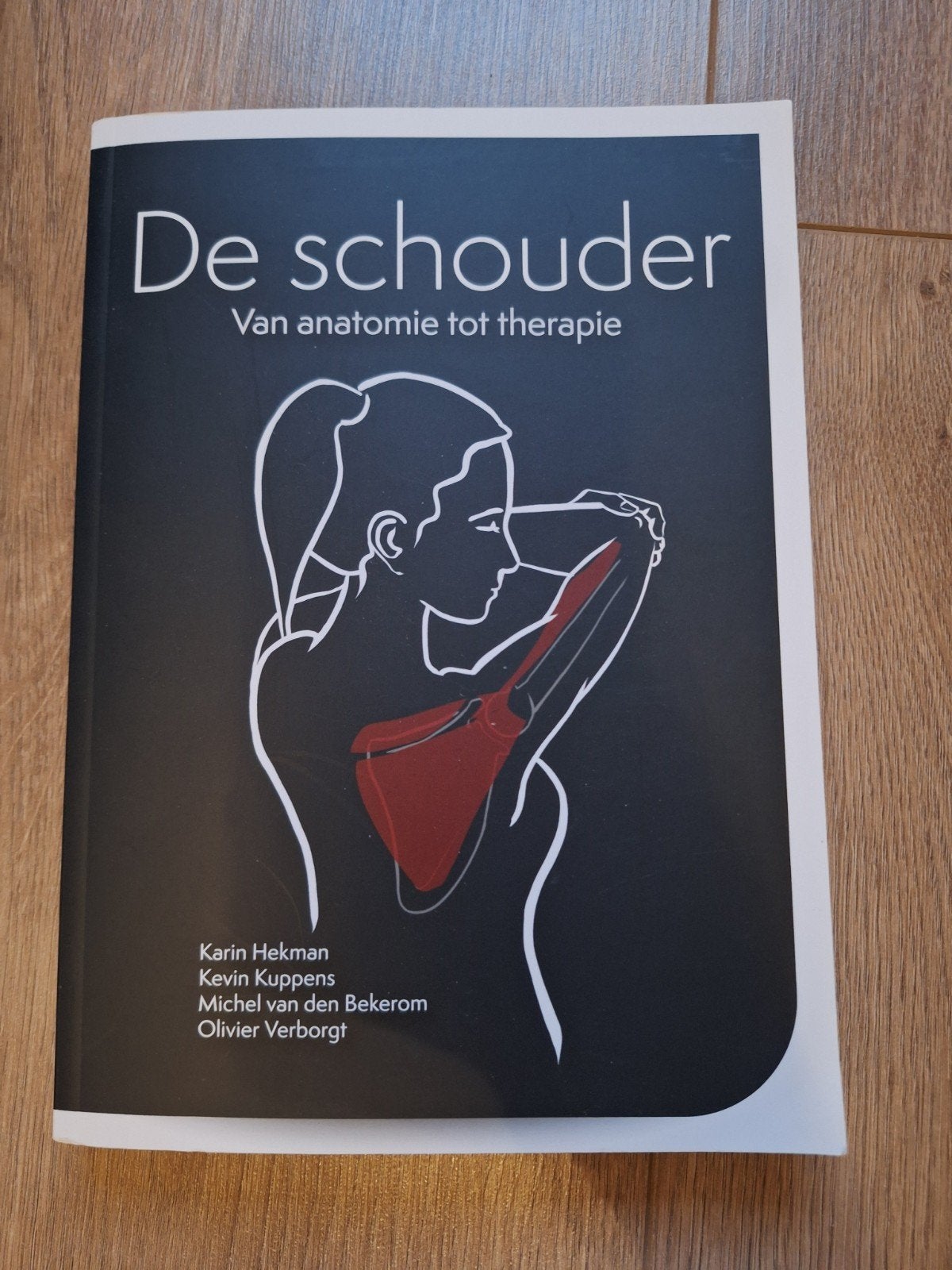 De schouder: Van anatomie tot therapie - Karin Hekman e.a., Ophalen, HBO, Zo goed als nieuw, Karin Hekman, Kevin Kuppens