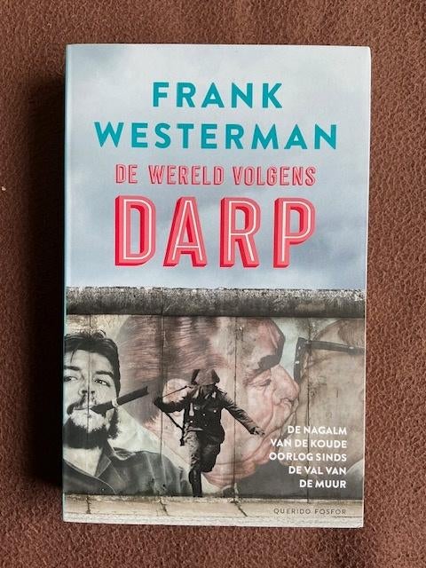 Frank Westerman - De wereld volgens Darp, 20e eeuw of later, Europa, Ophalen of Verzenden, Zo goed als nieuw