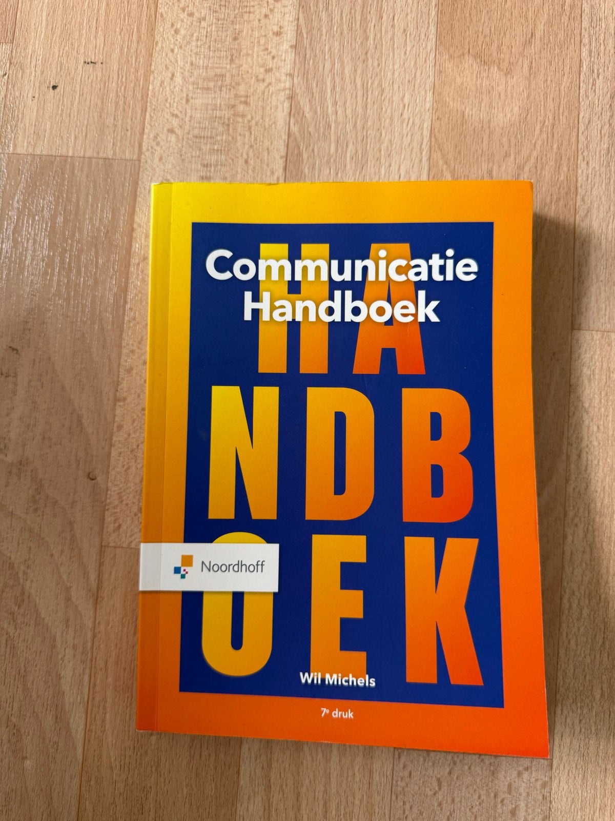 Communicatie Handboek - 7e druk - Wil Michels, Ophalen of Verzenden, Gamma, Zo goed als nieuw, LBO