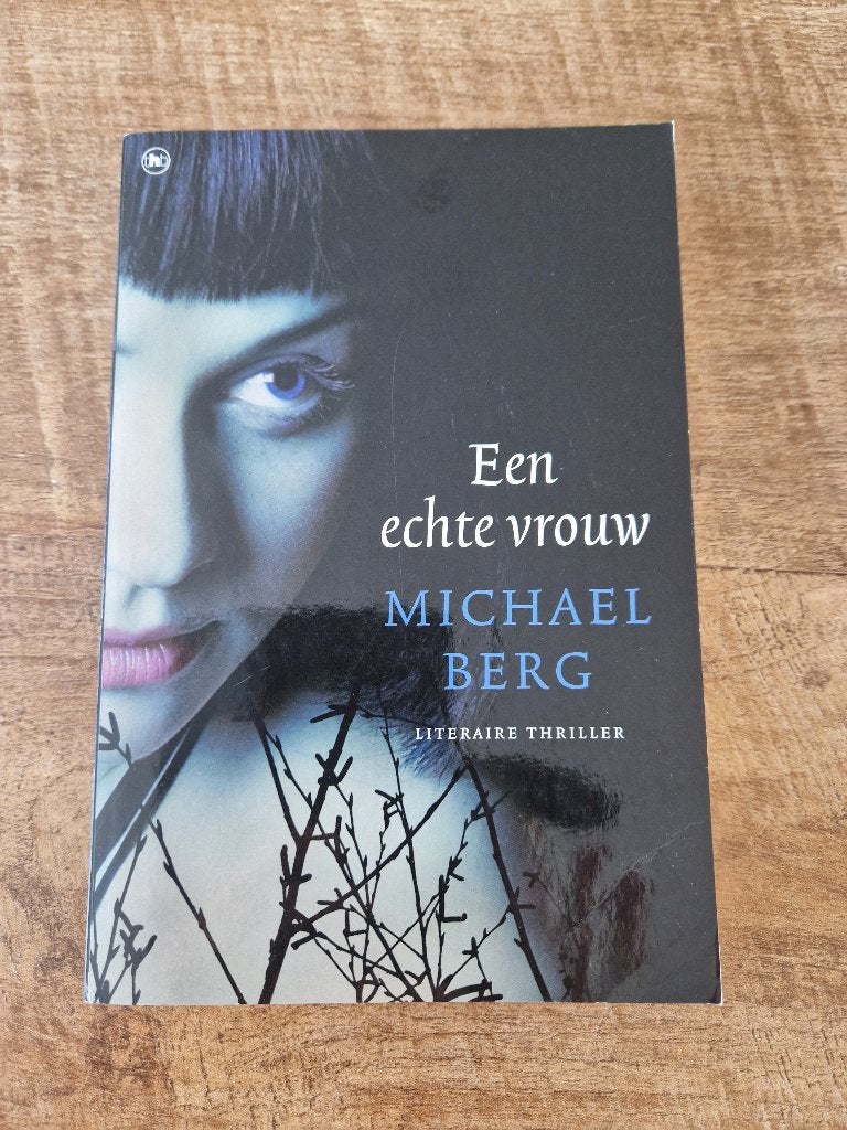 5/12 kadotip => boek: Een echte vrouw, Ophalen of Verzenden, Zo goed als nieuw, Michael Berg