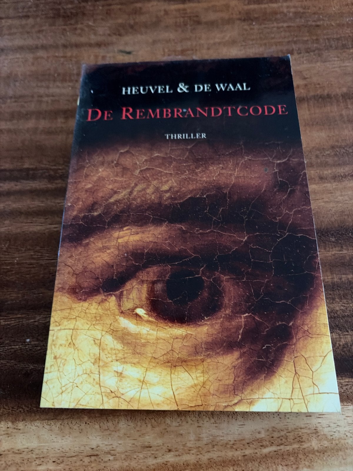 De Rembrandtcode - Heuvel & De Waal (Thriller), Ophalen of Verzenden, Gelezen, Nederland