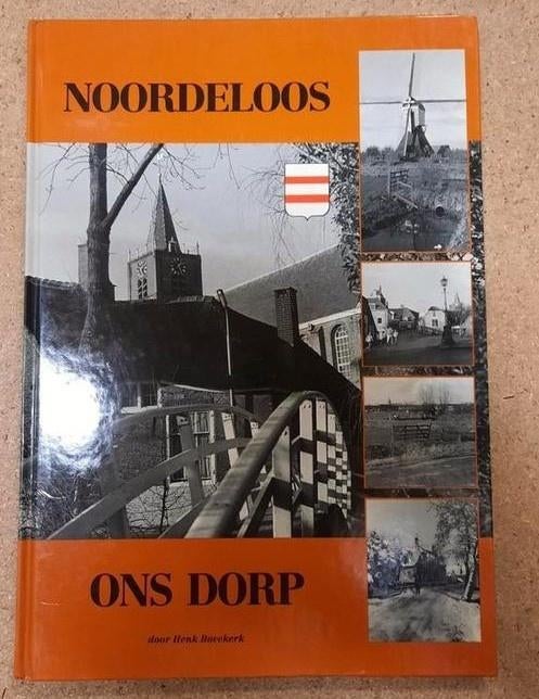 Noordeloos, ons dorp, Boeken, Geschiedenis | Stad en Regio, Ophalen, Zo goed als nieuw, Henk Bovekerk
