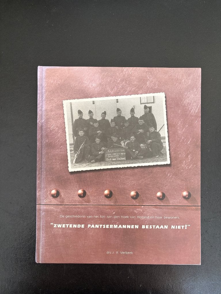 J.R. Verbeek -  Zwetende pantsermannen bestaan niet - 2001, Tweede Wereldoorlog, J.R. Verbeek, Ophalen of Verzenden, Zo goed als nieuw