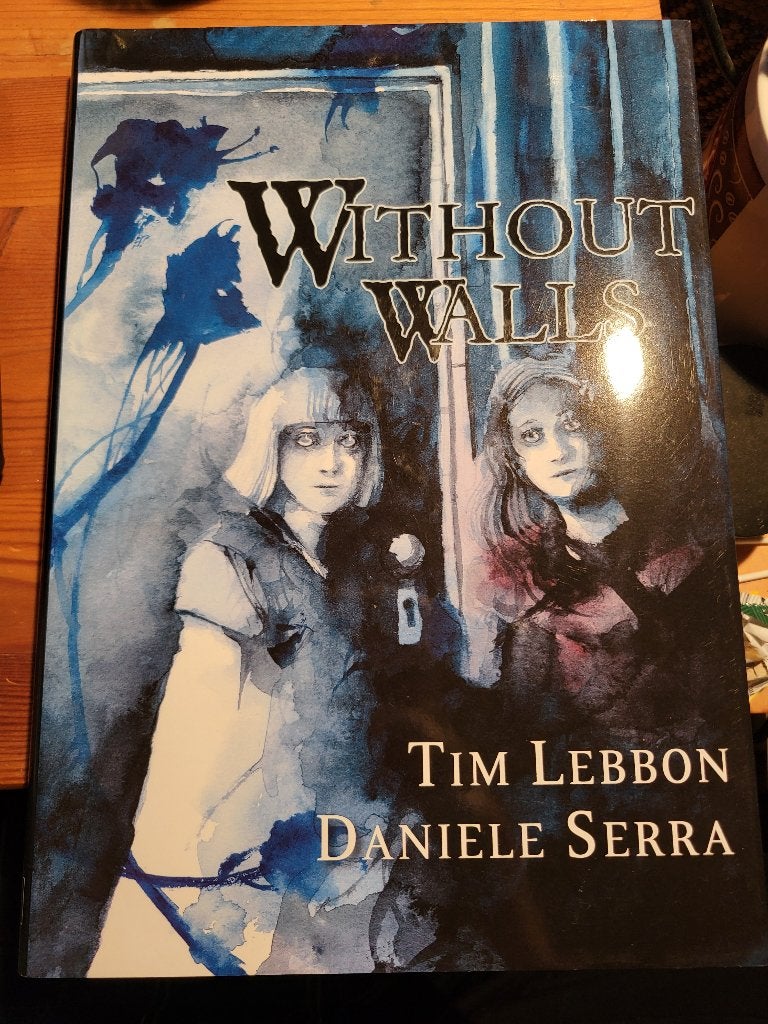 Tim Lebbon & Daniele Serra (ill.) - Without Walls - 1st HC, Ophalen of Verzenden, Zo goed als nieuw, Tim Lebbon & Daniele Serra (ill.)