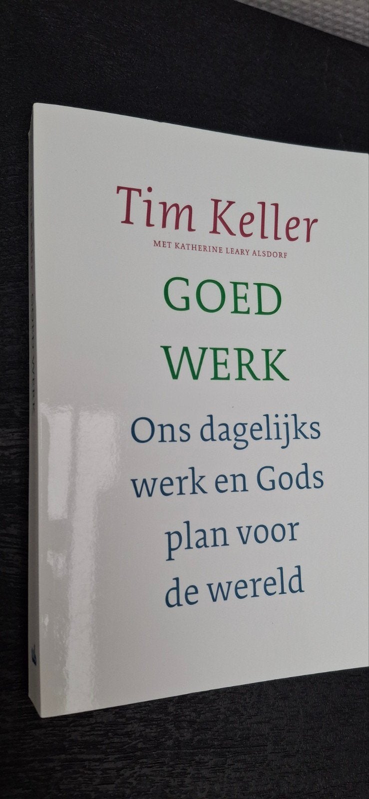 Tim Keller - Goed werk, Ophalen of Verzenden, Zo goed als nieuw, Tim Keller