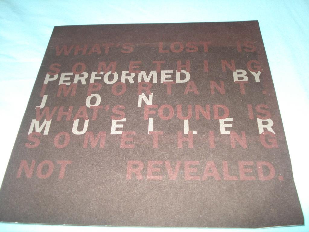 JON MUELLER - WHAT'S LOST IS SOMETHING IMPORTANT drone, Ophalen of Verzenden, Zo goed als nieuw