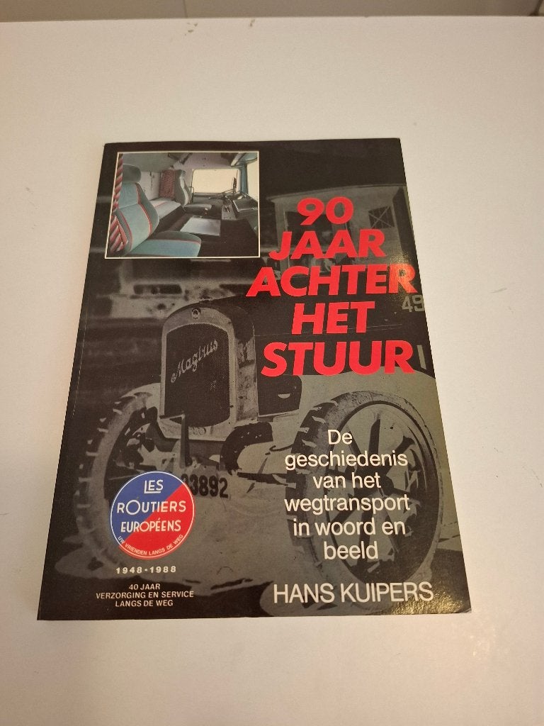 De geschiedenis van 90 jaar achter het stuur door h kuipers, Boeken, Ophalen of Verzenden, Zo goed als nieuw, Overige merken