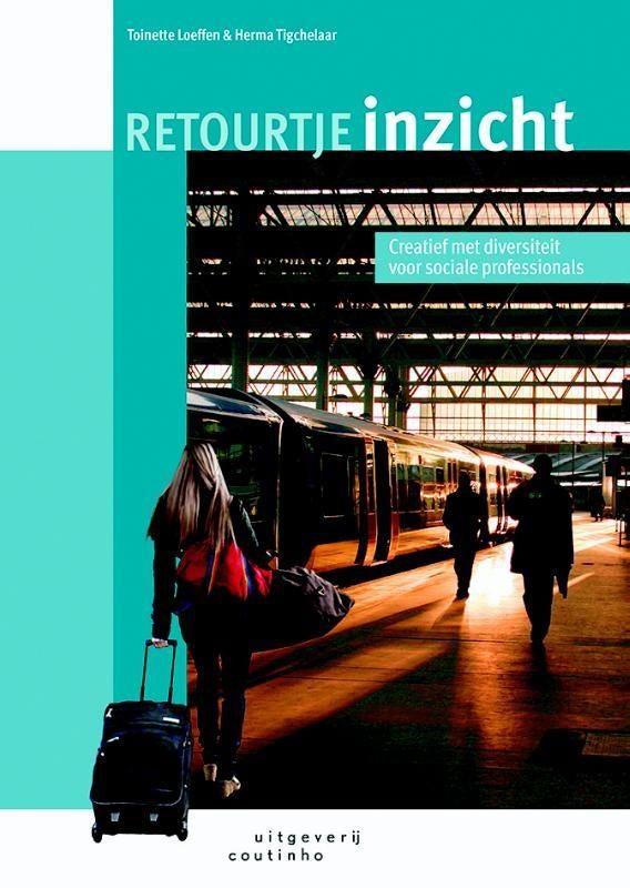 Retourje Inzicht - Creatief met diversiteit, Boeken, Gelezen, Toinette Loeffen & Herma Tigchelaar, Gamma, HBO