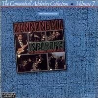 Cannonball in Europe [Cannonball Adderley Collection vol.7], Ophalen of Verzenden, 1980 tot heden, Gebruikt, Jazz
