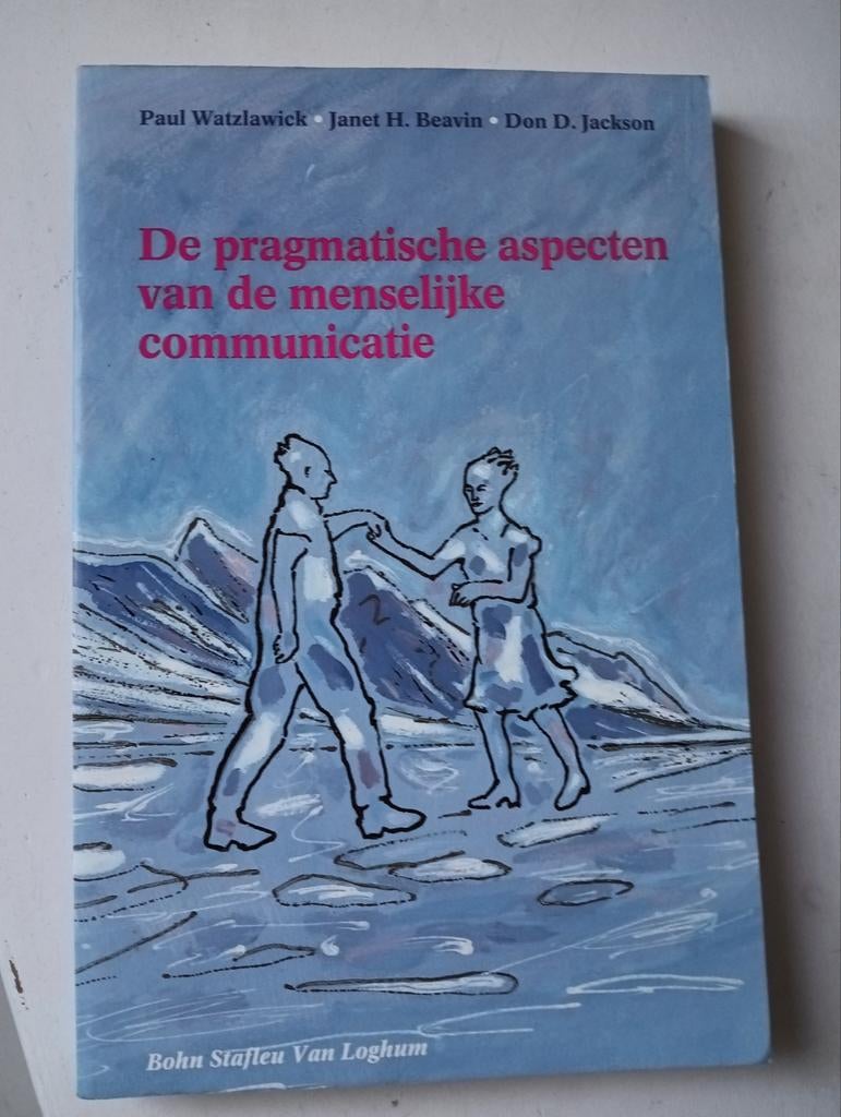 De pragmatische aspecten van de menselijke - Paul Watzlawick, Ophalen of Verzenden, Zo goed als nieuw, P. Watzlawick; J.H. Beavin; D.D. Jackson