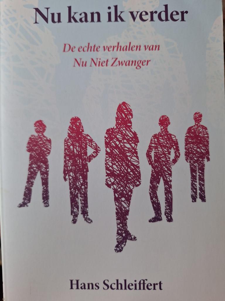 Nu kan ik verder: De echte verhalen van Nu Niet Zwanger, Ophalen of Verzenden, Zo goed als nieuw, Zwangerschap en Bevalling