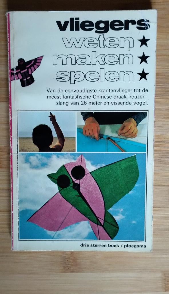 Vliegers weten maken spelen 1975 (ISBN 90-216-0276-8), Ophalen of Verzenden, Gebruikt, Eenlijns, Toebehoren
