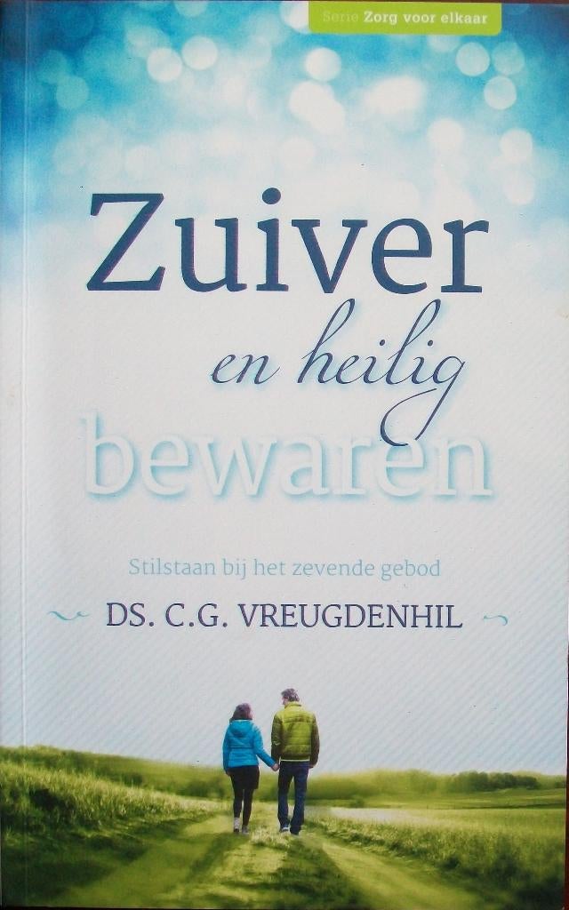 ds. C.G. Vreugdenhil - ZUIVER EN HEILIG BEWAREN, Boeken, Ophalen of Verzenden, Gelezen, Christendom | Katholiek