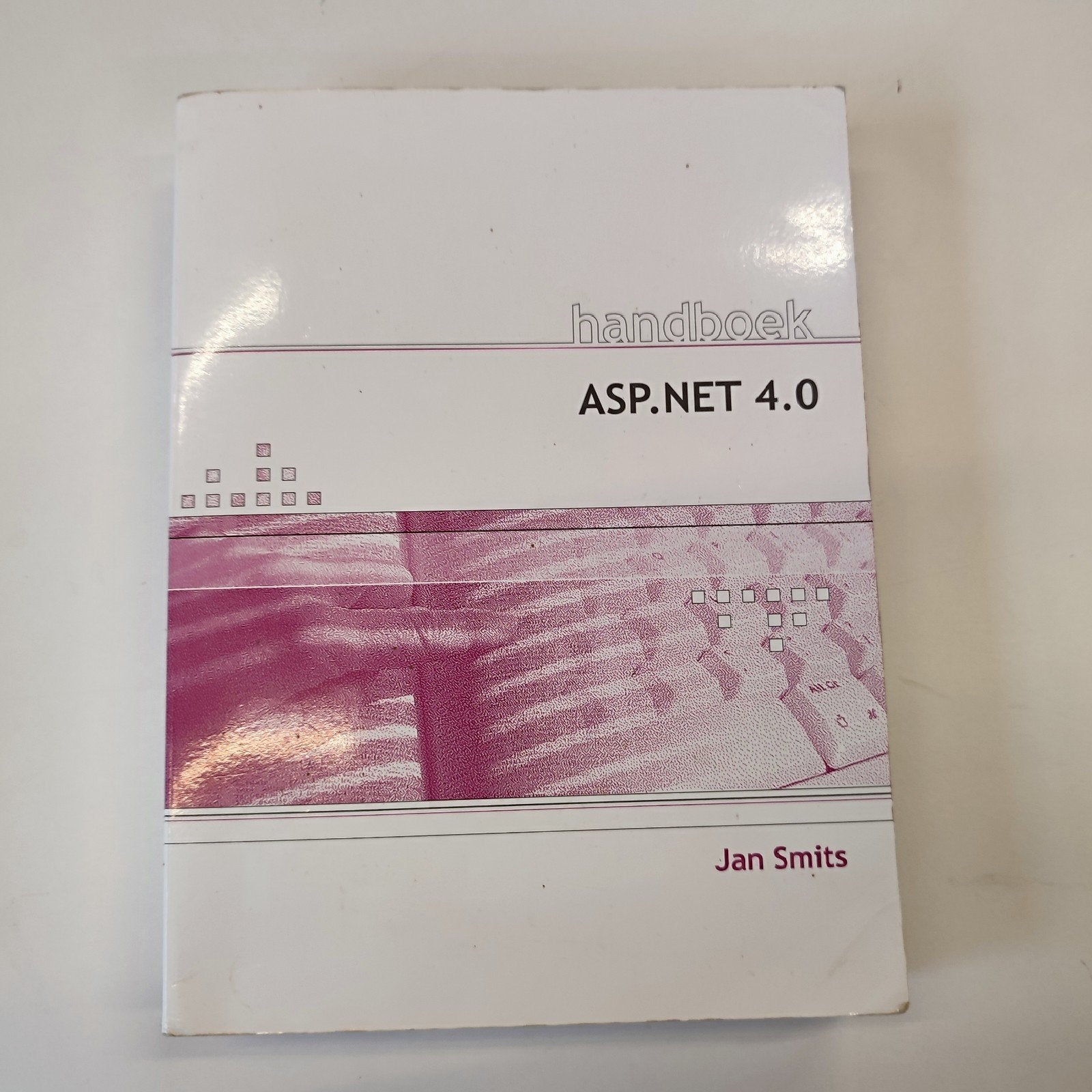 Handboek ASP.NET 4.0 - Jan Smits, Ophalen, Gelezen, Internet of Webdesign, Jan Smits