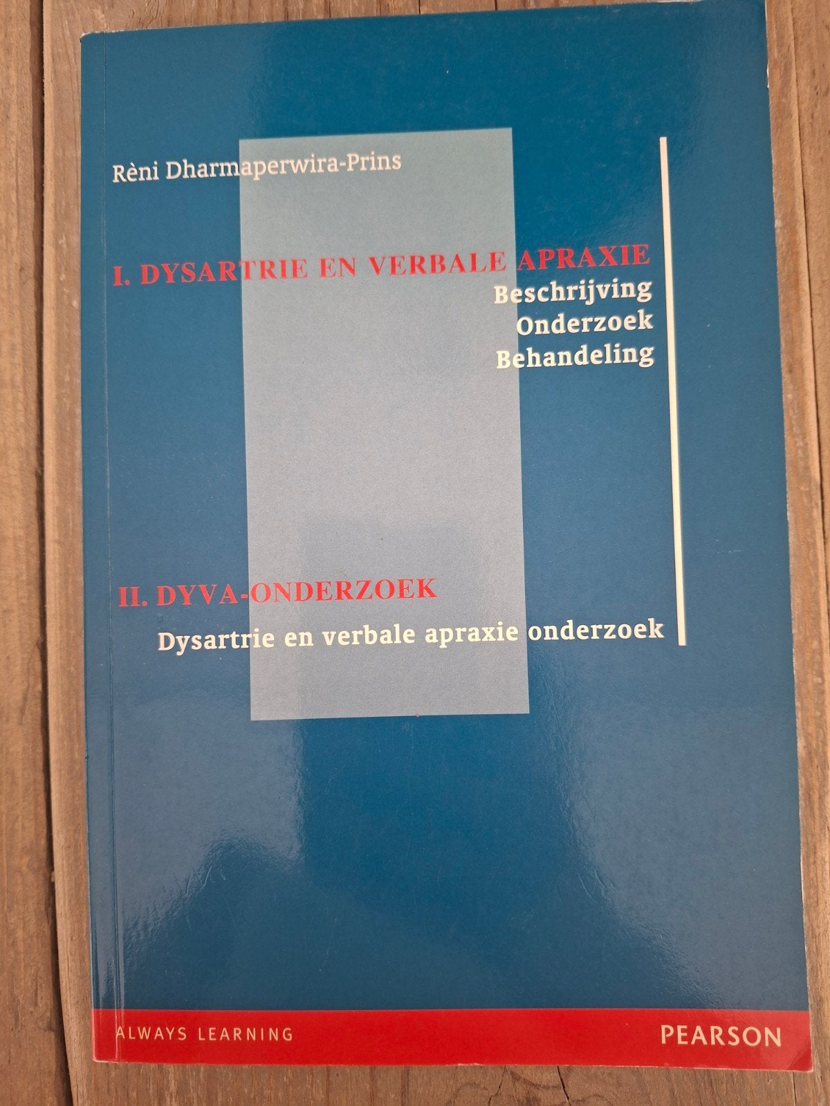 Dysartrie en Verbale Apraxie - Rèni Dharmaperwira-Prins, Gelezen, Gamma, Rèni Dharmaperwira-Prins, HBO