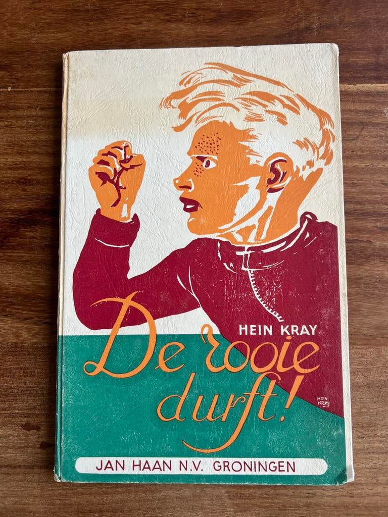 kinderboekje jaren 50, De rooie durft! - Hein Kray, VINTAGE, Ophalen of Verzenden, Gelezen, Fictie algemeen