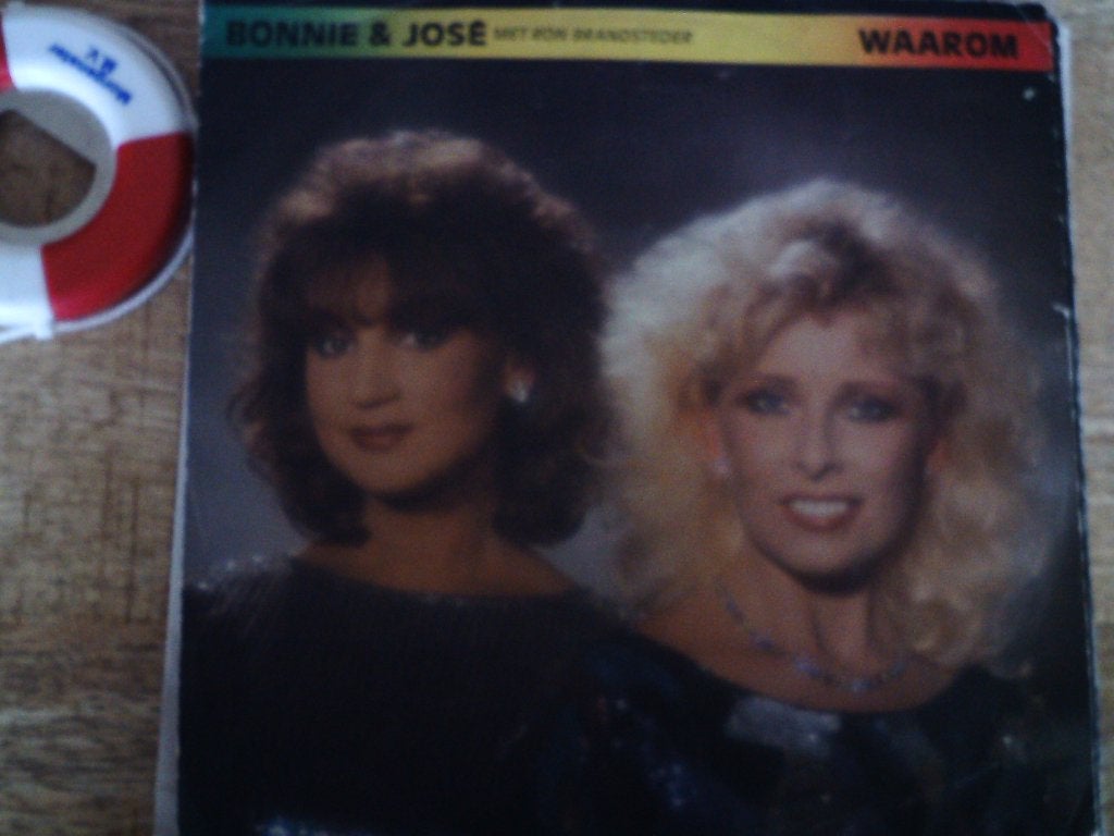 Bonnie & José - Waarom (Vinyl Single) 4a, 7 inch, Ophalen of Verzenden, Zo goed als nieuw, Fotohoes