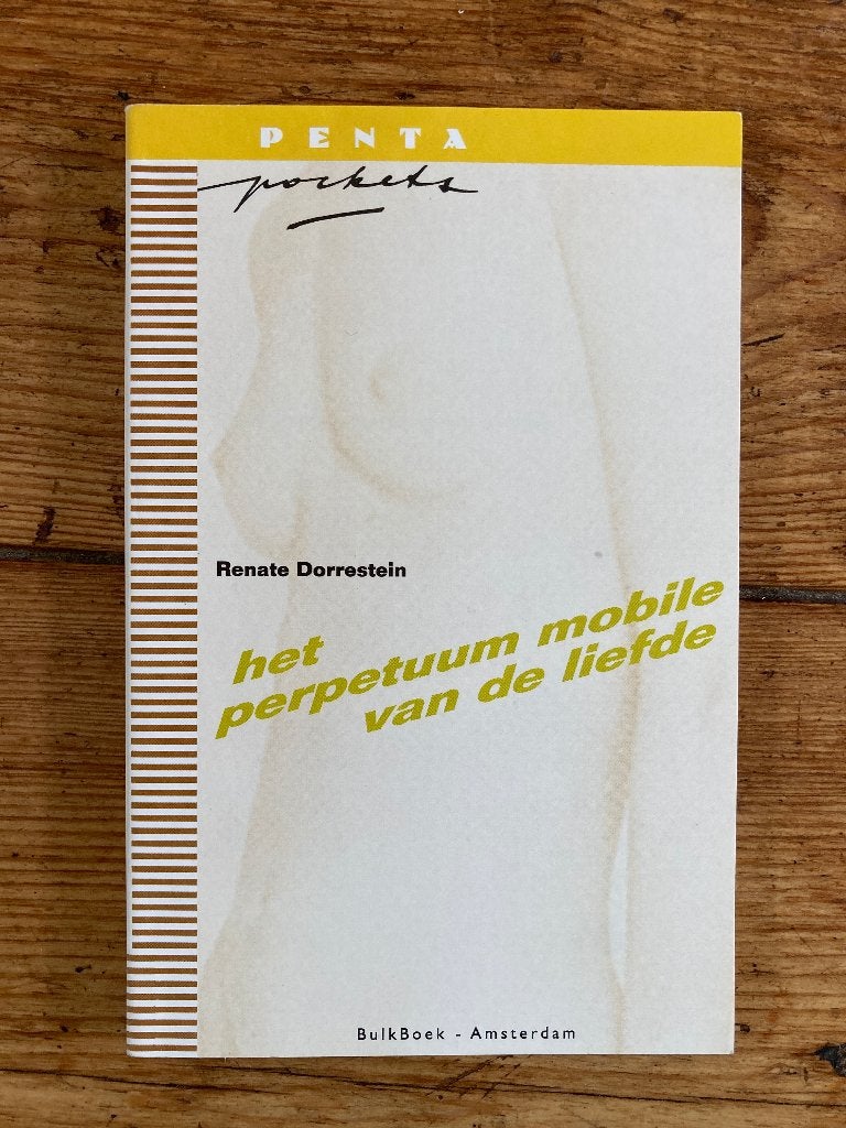 Boek Het perpetuum mobile van de liefde - Renate Dorrestein, Ophalen of Verzenden, Nieuw, Renate Dorrestein, Nederland