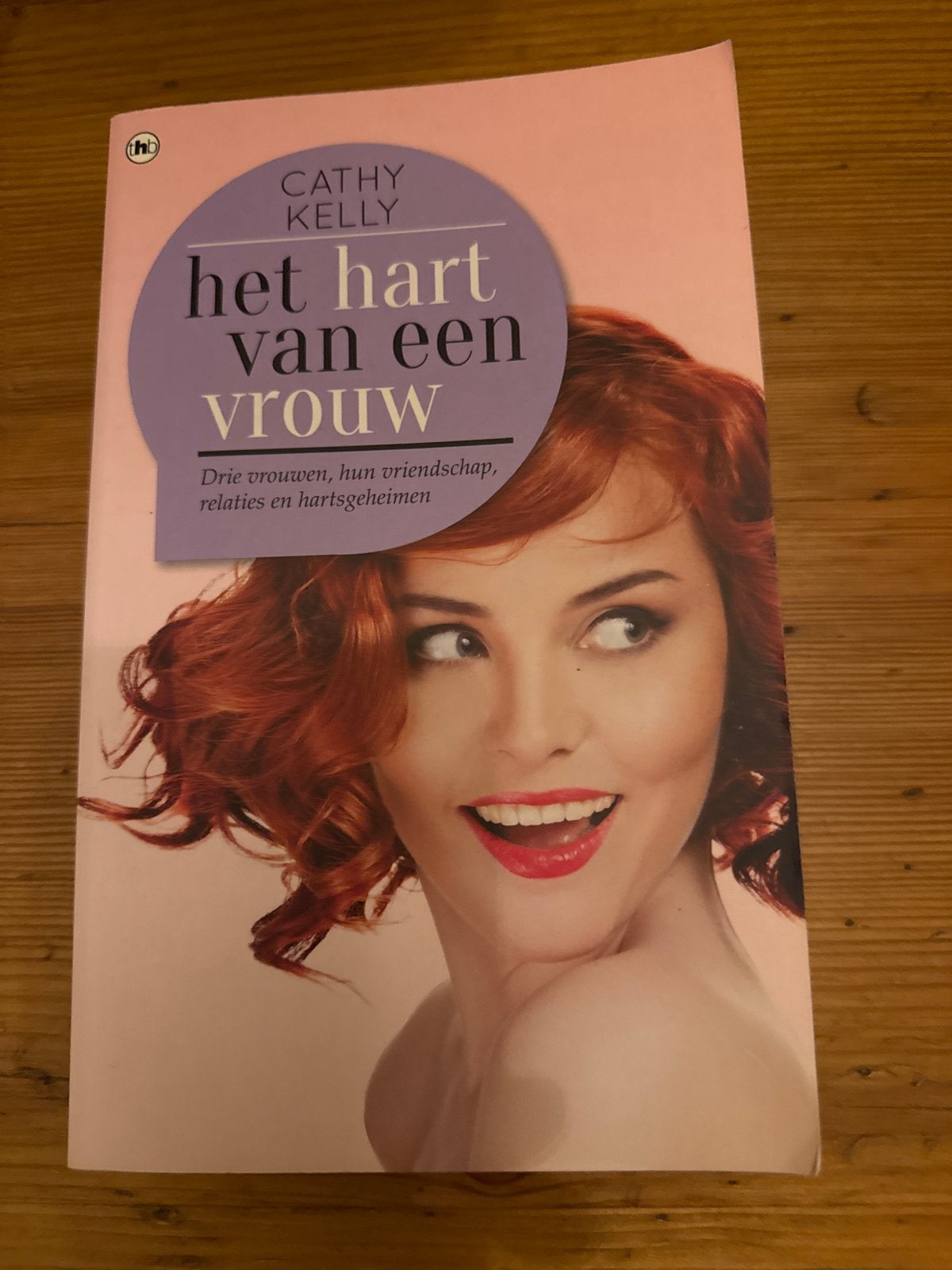 Het hart van een vrouw - Cathy Kelly, Ophalen, Gelezen, Europa overig