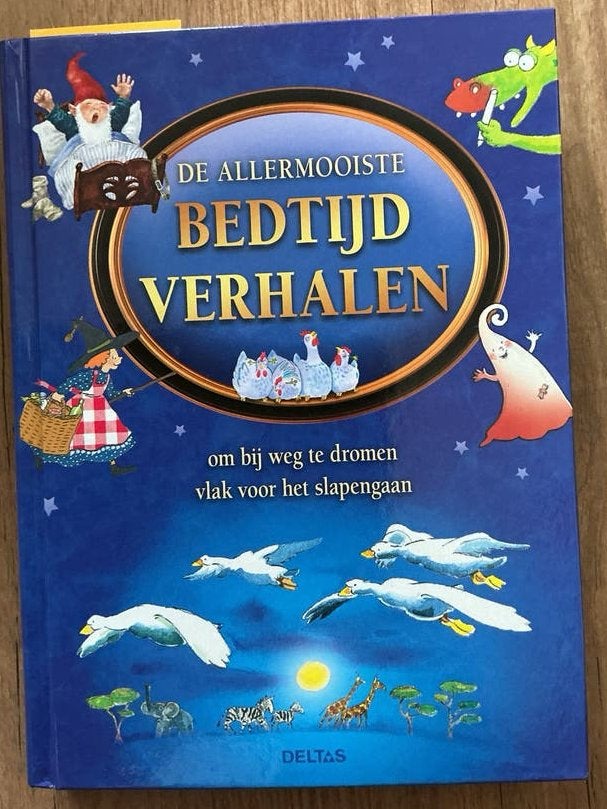 De Allermooiste Bedtijd Verhalen - Deltas, Boeken, Ophalen of Verzenden, Zo goed als nieuw, 2 tot 3 jaar