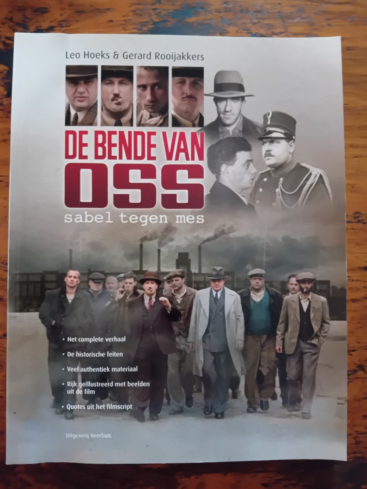 Gerard Rooijakkers - De Bende van Oss, Boeken, Ophalen of Verzenden, Zo goed als nieuw, Gerard Rooijakkers; Leo Hoeks