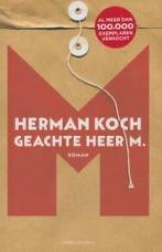 3x Herman Koch Finse dagen, Geen agenda, Geachte heer M., Ophalen of Verzenden, Gelezen, 3x Herman Koch Finse dagen, Geen agenda, Geachte heer M.