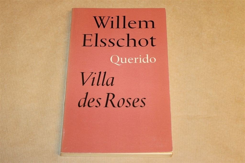 Villa des Roses — Elsschot, Querido 1969, Ophalen of Verzenden, Gelezen
