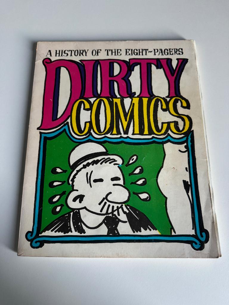 A History of the Eight-Pagers – Dirty Comics (ca. 1970), Amerika, Verzenden, Diverse auteurs, Gelezen