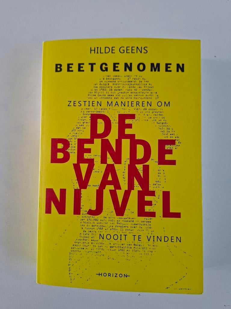 Beetgenomen - De Bende van Nijvel, Boeken, Ophalen of Verzenden, Gelezen, Hilde Geens