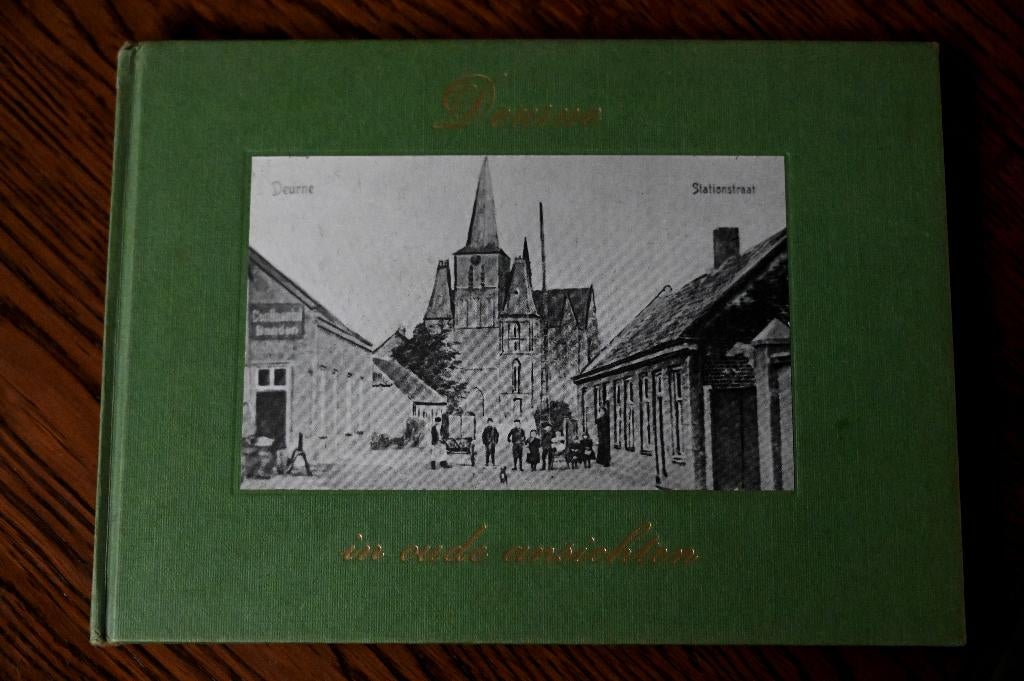 Deurne in oude ansichten, Ophalen of Verzenden, 20e eeuw of later, Gelezen, Frans Martens