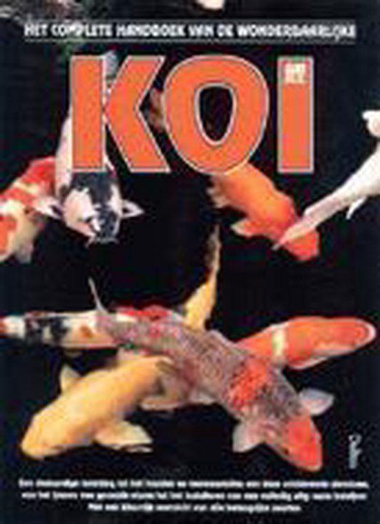 KOI - Het complete handboek van de wonderbaarlijke KOI., Ophalen of Verzenden, Zo goed als nieuw, Honden