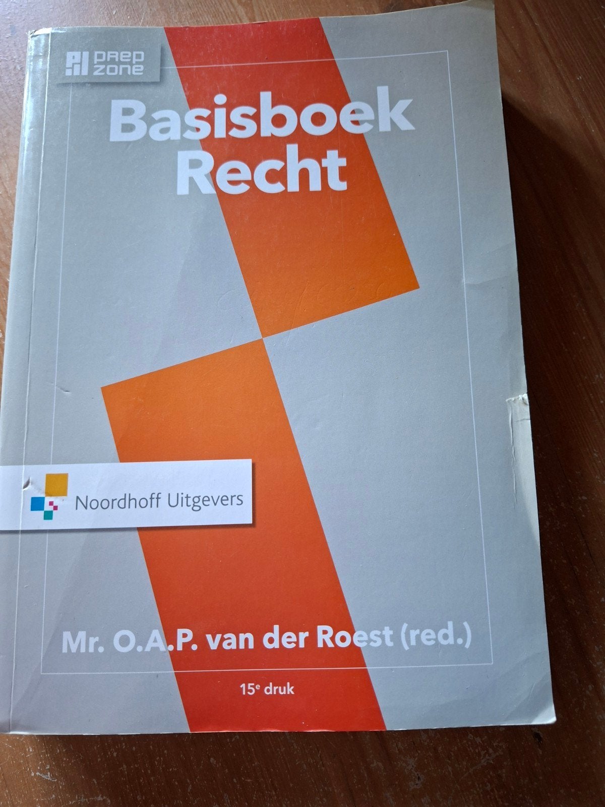 Basisboek Recht - Mr. O.A.P. van der Roest (red.), Gelezen, Mr. O.A.P. van der Roest (red.), Gamma, HBO