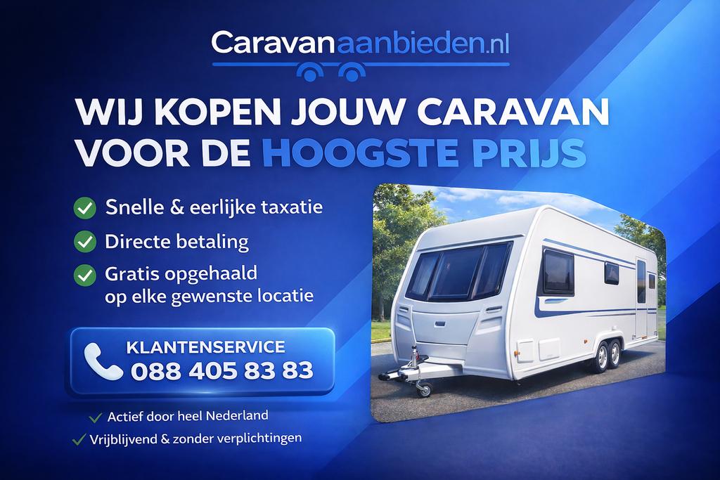 Caravan Verkopen ? Directe inkoop -  hoogste prijs garantie