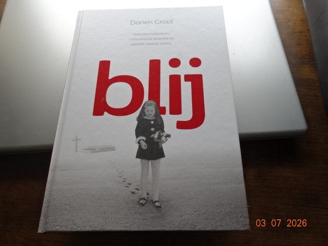 BLIJ......Dorien Groot, Ophalen of Verzenden, Zo goed als nieuw, Esoterie en Spiritualiteit