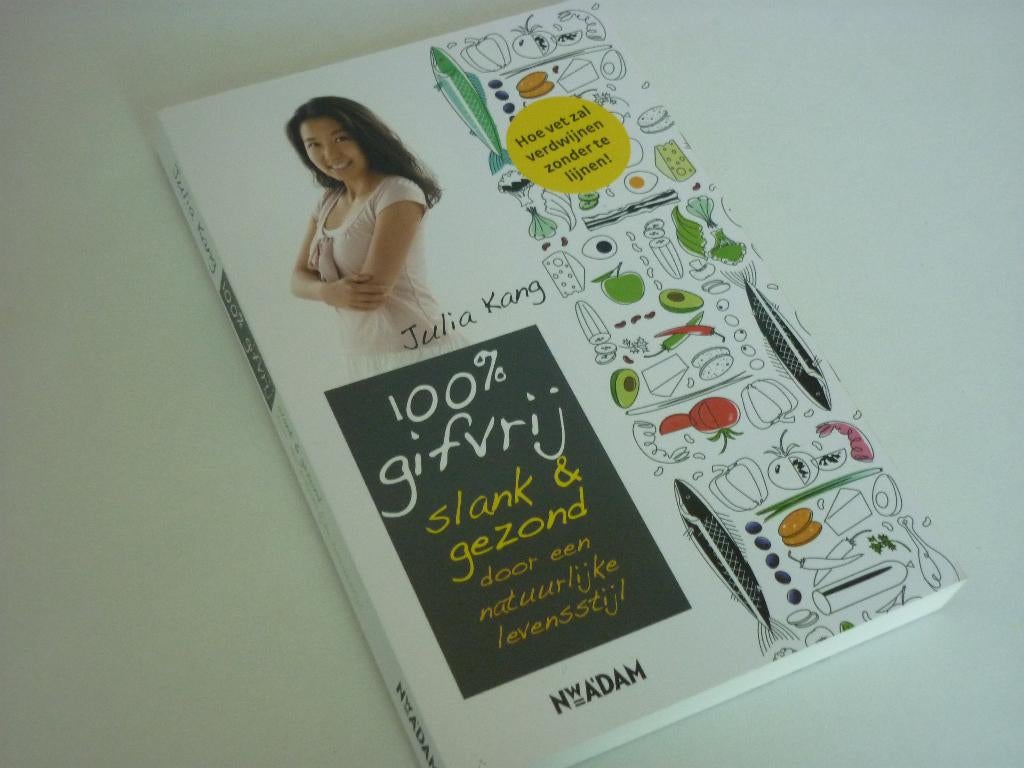 Julia Kang: 100% gifvrij  (Slank en gezond), Boeken, Ophalen of Verzenden, Zo goed als nieuw