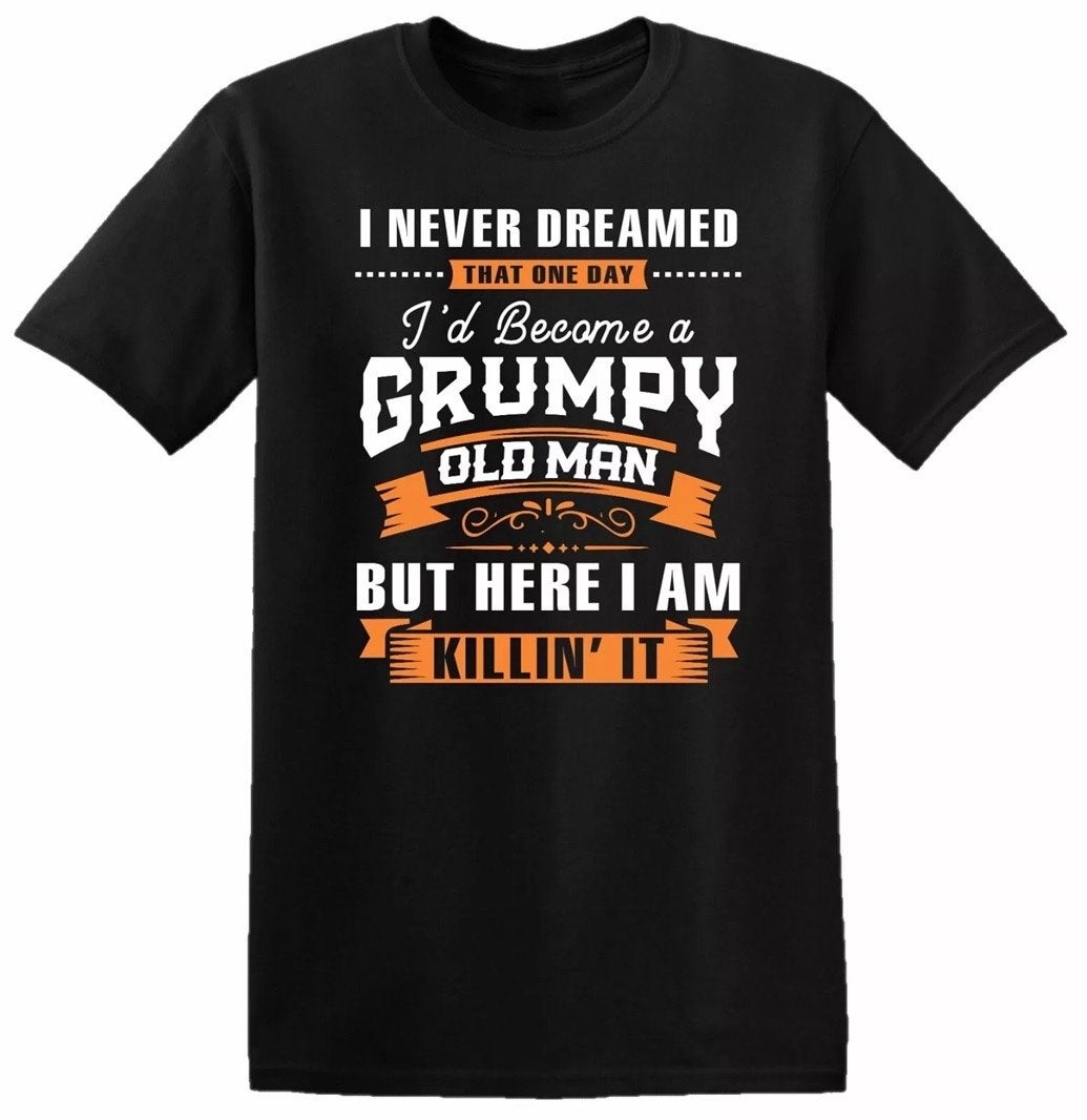 Old Grumpy Man Killing It T-Shirt - Cadeau voor Opa/Vader, Verzenden, Nieuw, Maat 52/54 (L), Zwart