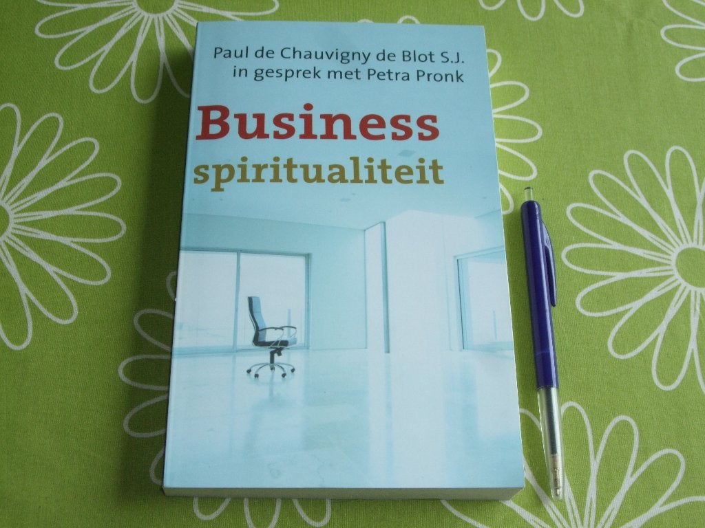 Business spiritualiteit - Paul de Chauvigny de Blot S.J., Ophalen of Verzenden, Zo goed als nieuw, Paul de Chauvigny de Blot S.J.