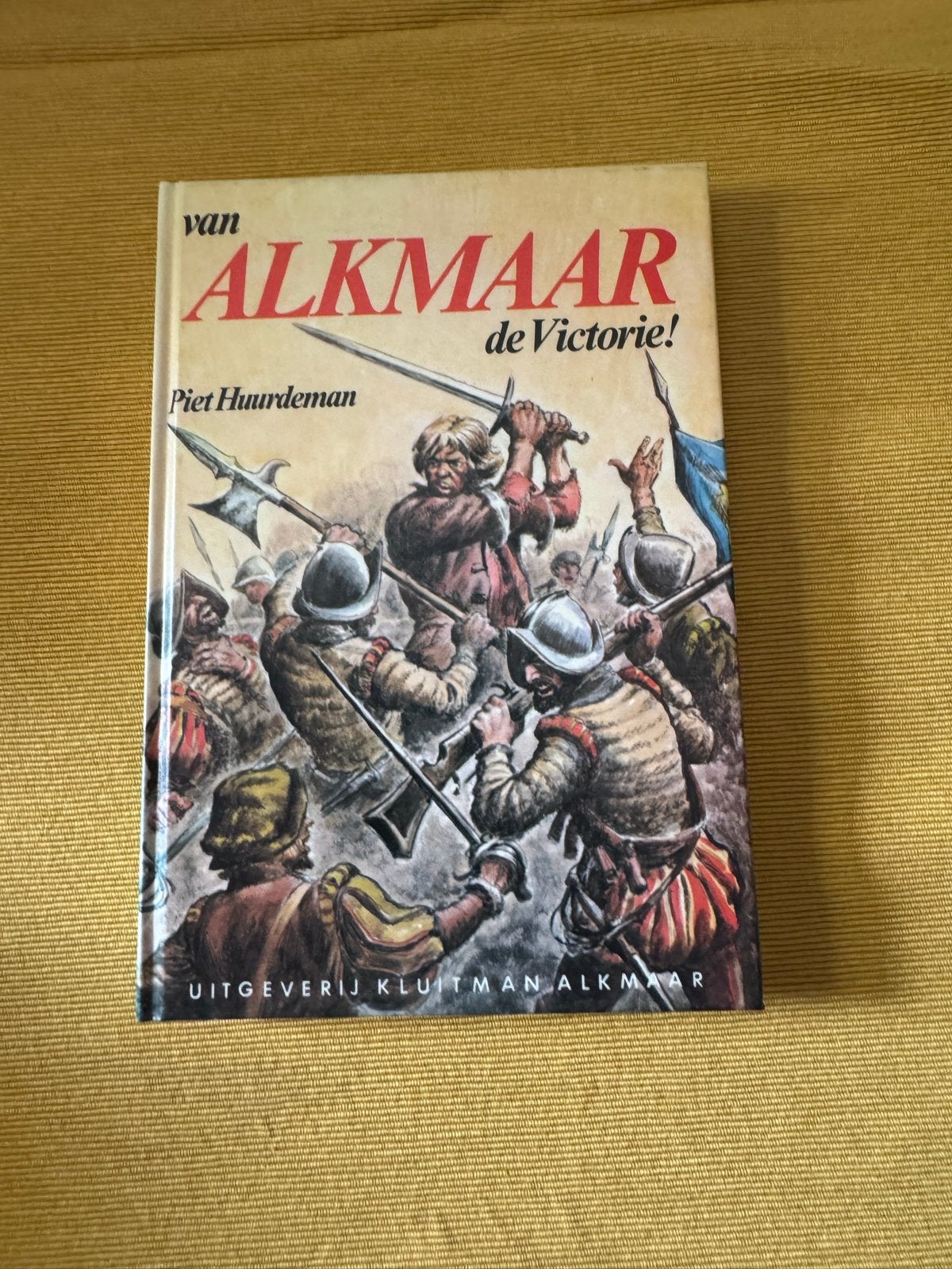 Van Alkmaar de Victorie! - Piet Huurdeman, Boeken, Verzenden, 20e eeuw of later, Gelezen