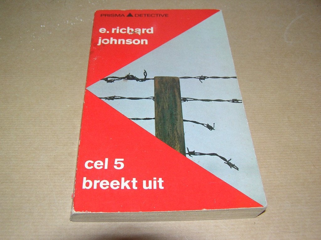 Cel 5 breekt uit - E. Richard Johnson, Ophalen of Verzenden, Gelezen, E. Richard Johnson