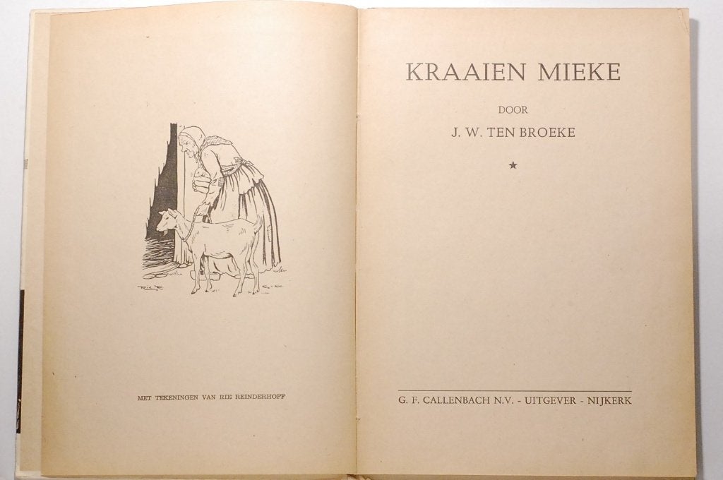 Jeugdboek: Kraaien Mieke - J.W. ten Broeke (Zondagsschool), Antiek en Kunst, Antiek | Boeken en Bijbels, Verzenden