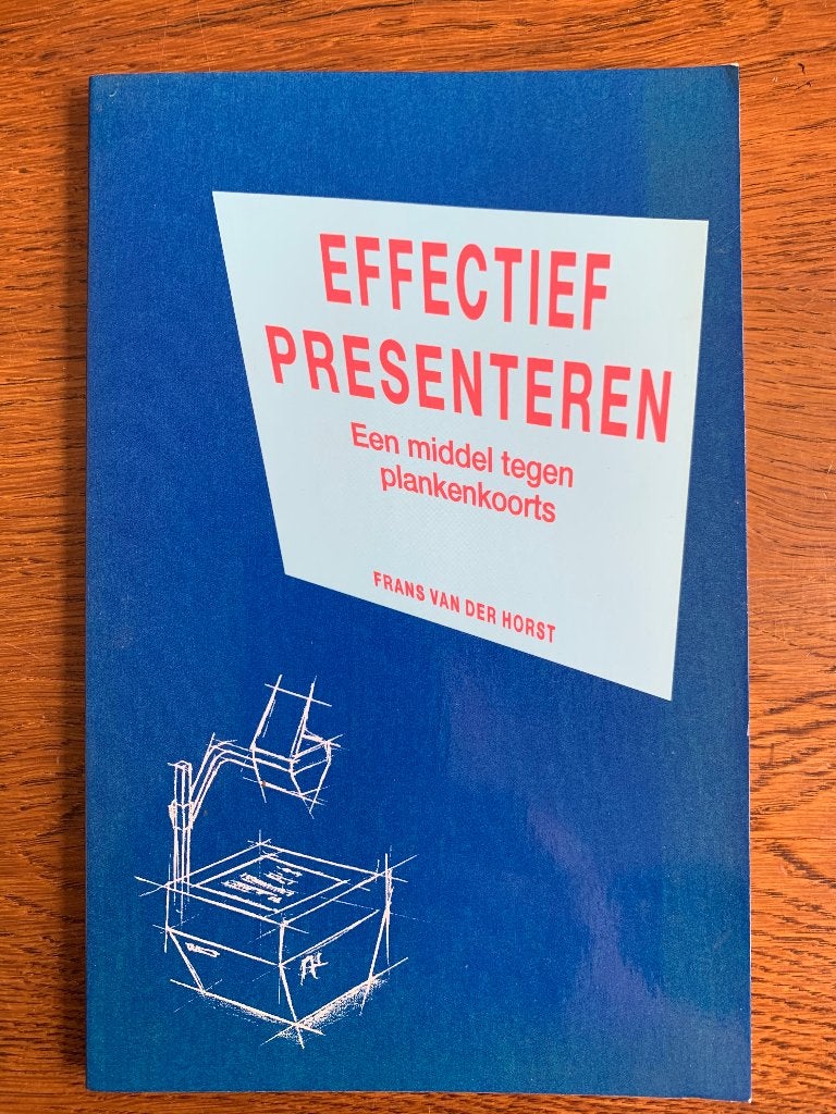 "Effectief Presenteren" Frans van der Horst Nieuw, Ophalen of Verzenden, Nieuw, Economie en Marketing