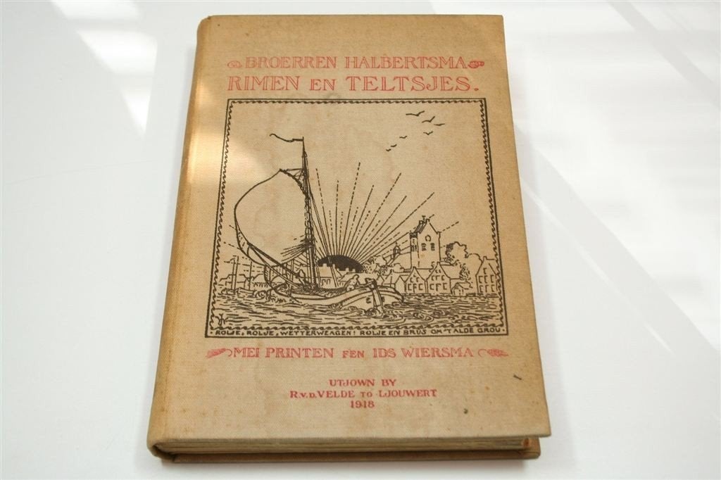 Rimen en Teltsjes — Halbertsma, Fryske Verhalen 1918, Boeken, Ophalen of Verzenden, Gelezen